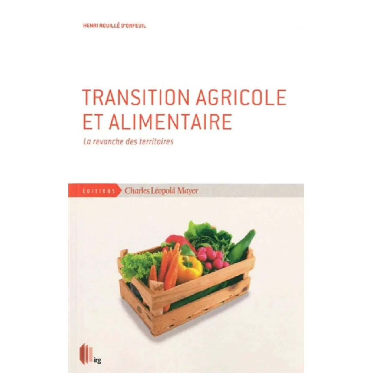 Transition agricole et alimentaire : la revanche des territoires · Occasion