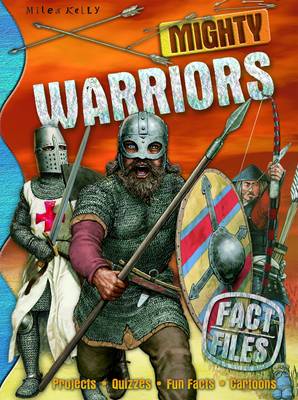 Mighty Warriors - Fact Files (Hardback)