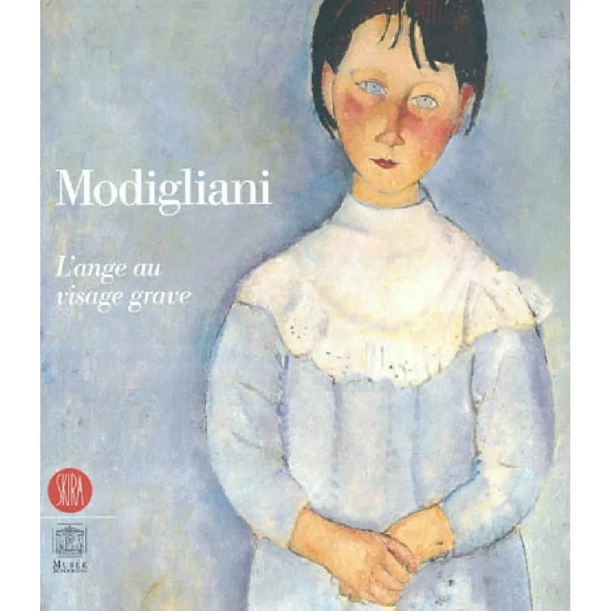 Modigliani : l'ange au visage grave : exposition, Paris, Palais du Luxembourg, 23 octobre 2002-2 mars 2003 · Occasion