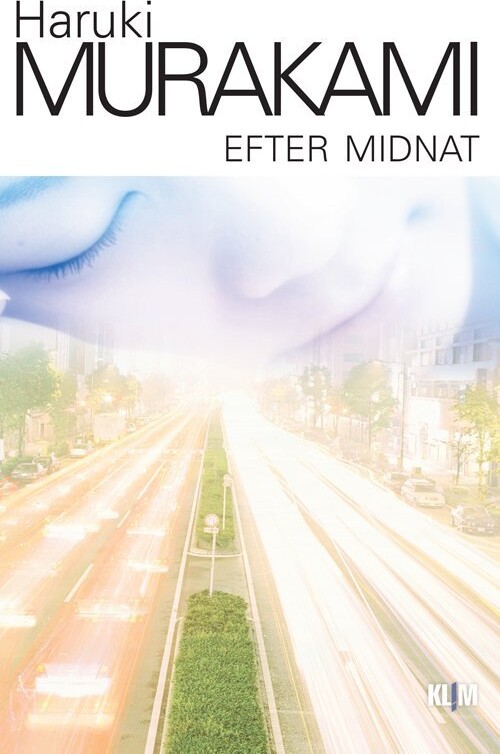 Efter Midnat - Haruki Murakami - Bog