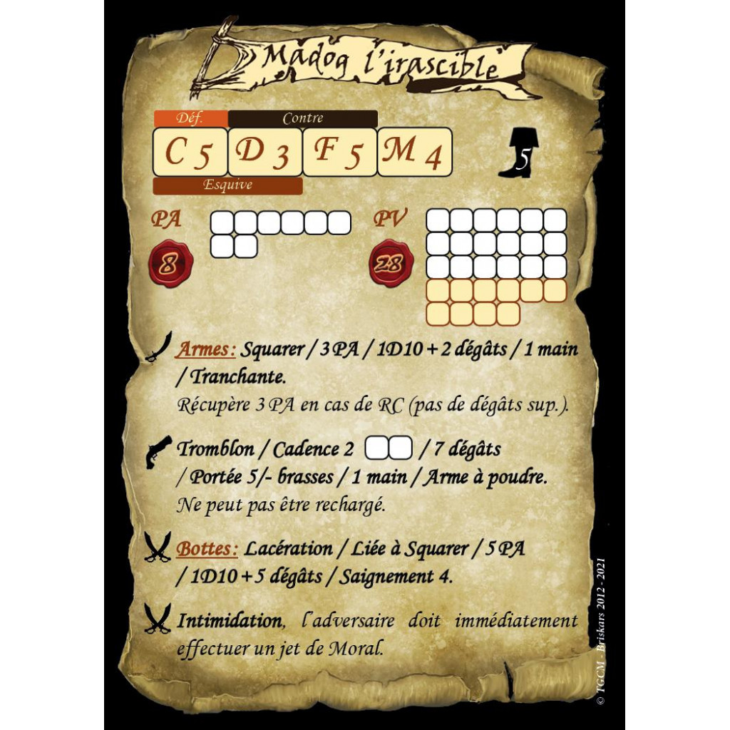Briskars - Bannis - Madog l'Irascible