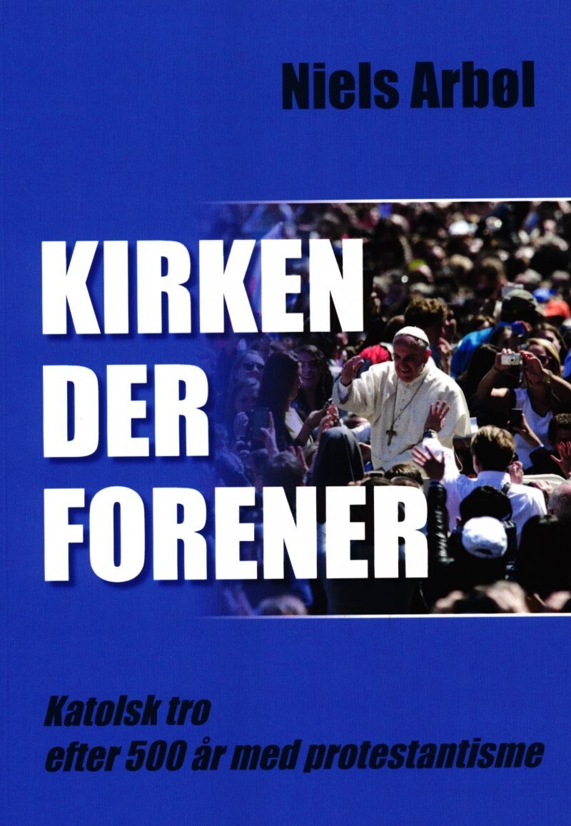 Kirken Der Forener - Niels Arbøl - Bog