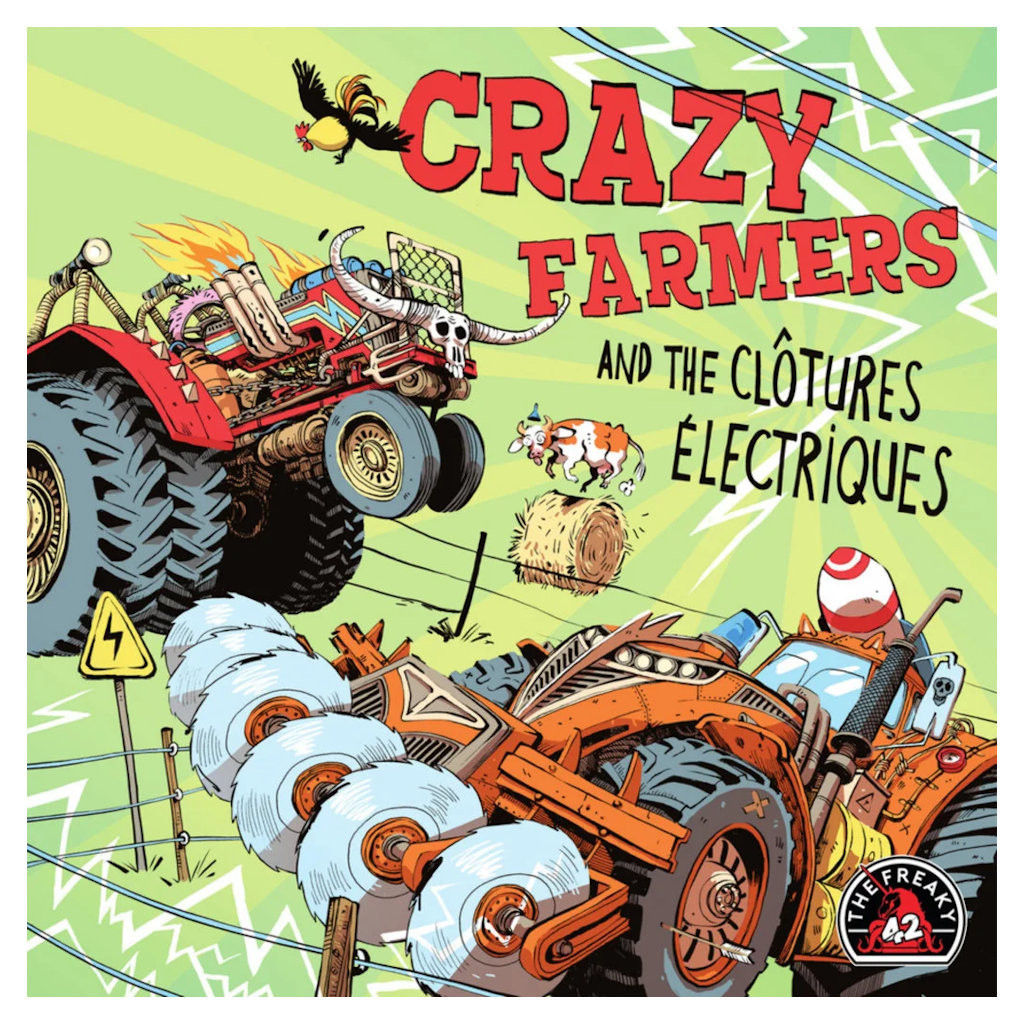 Crazy Farmers and The Clôtures Electriques