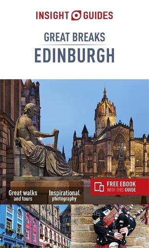 Insight Guides Great Breaks Edinburgh (Travel Guide with Free eBook) - Insight Guides Great Breaks (Paperback)