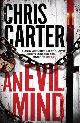 An Evil Mind: A brilliant serial killer thriller, featuring the unstoppable Robert Hunter (Paperback)