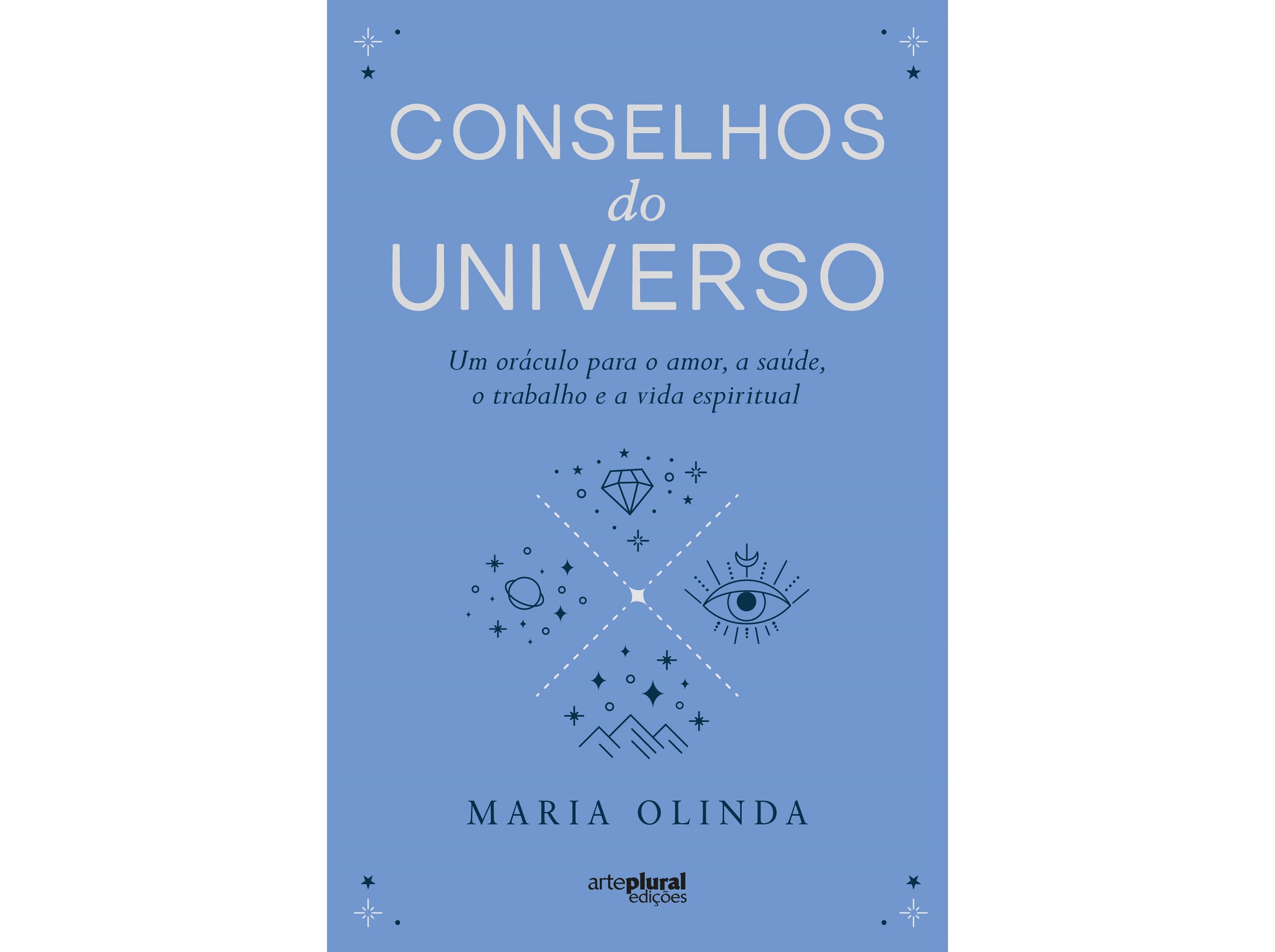 LIVRO CONSELHOS DO UNIVERSO DE MARIA OLINDA
