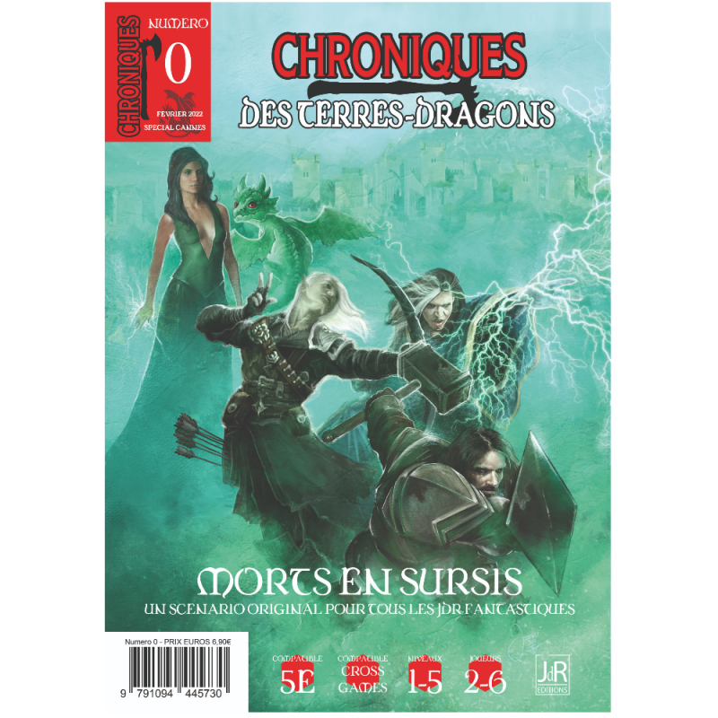 Chroniques des Terres Dragons – n° 0 Morts en Sursis