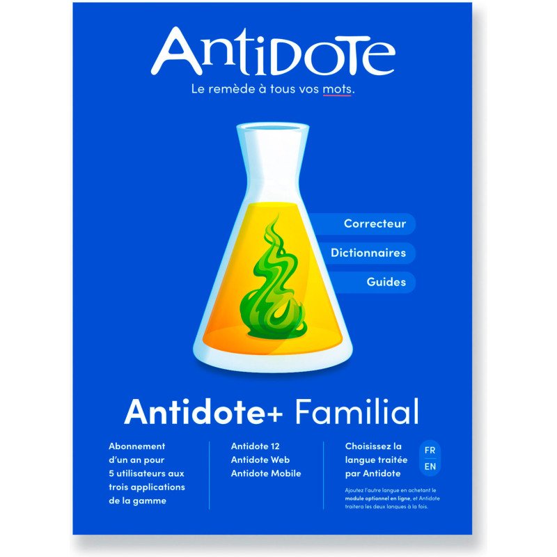 Logiciel Druide Antidote+ Familial - Antidote 12 + Antidote Web + Antidote Mobile - francais ou anglais - PC ou Mac - 1 an - Correcteur grammatical et dictionnaires