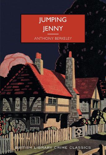 Jumping Jenny - British Library Crime Classics 98 (Paperback)