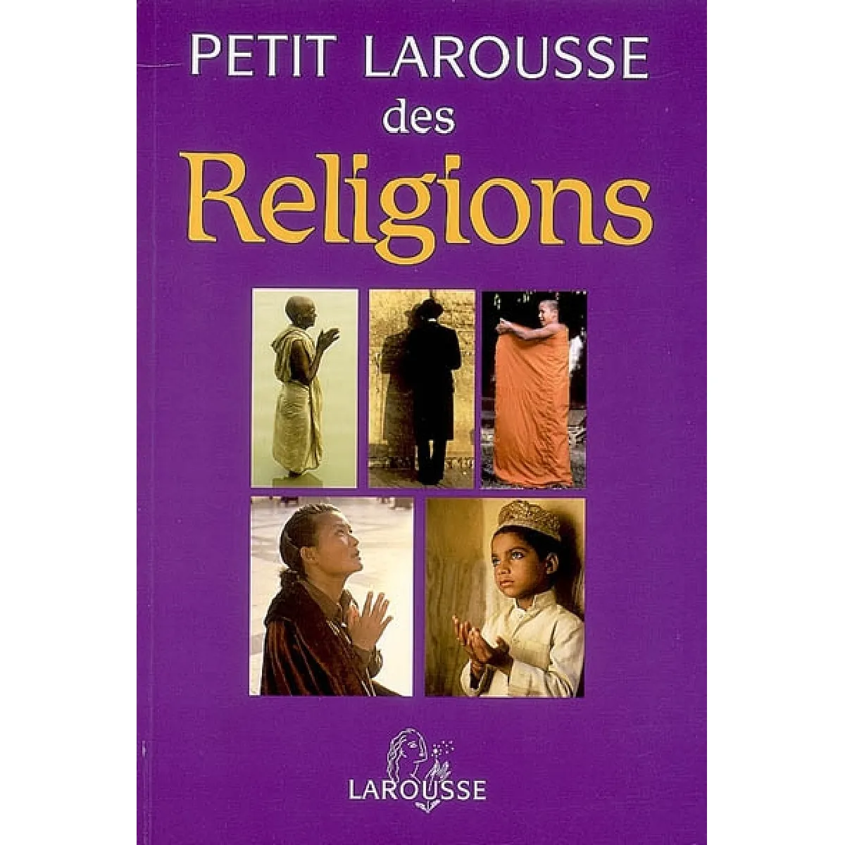 Petit Larousse des religions · Occasion