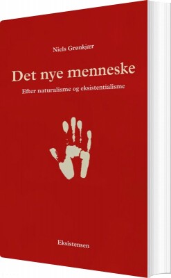 Det Nye Menneske - Niels Grønkjær - Bog