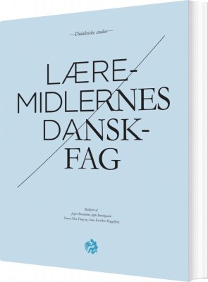Læremidlernes Danskfag - Jeppe Bundsgaard - Bog