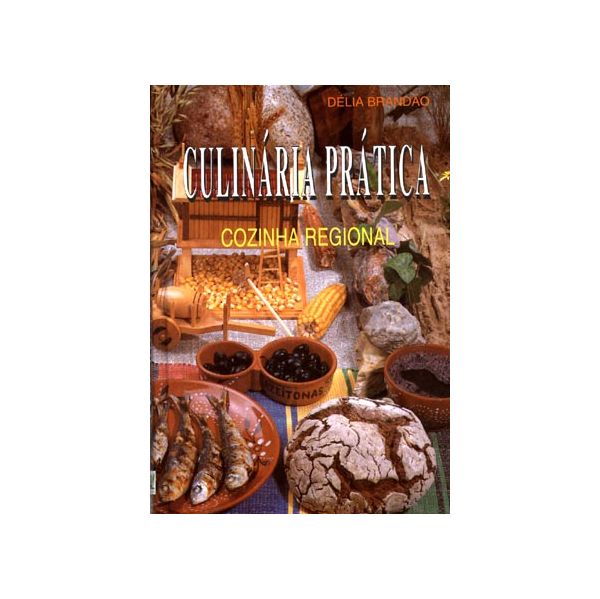 Culinária Prática-Cozinha Regional