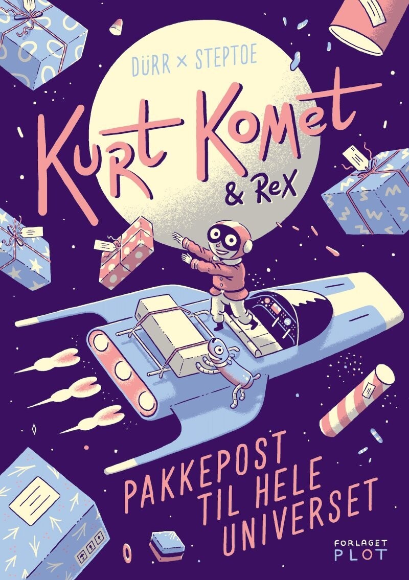 Kurt Komet Og Rex - Pakkepost Til Hele Universet - Morten Dürr - Bog