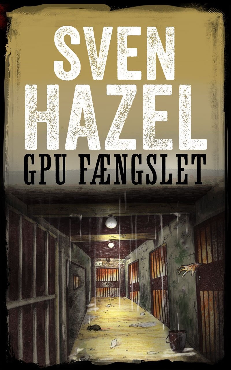 Gpu-Fængslet - Sven Hazel - Bog