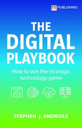 The Digital Playbook: How to win the strategic technology game (Paperback)