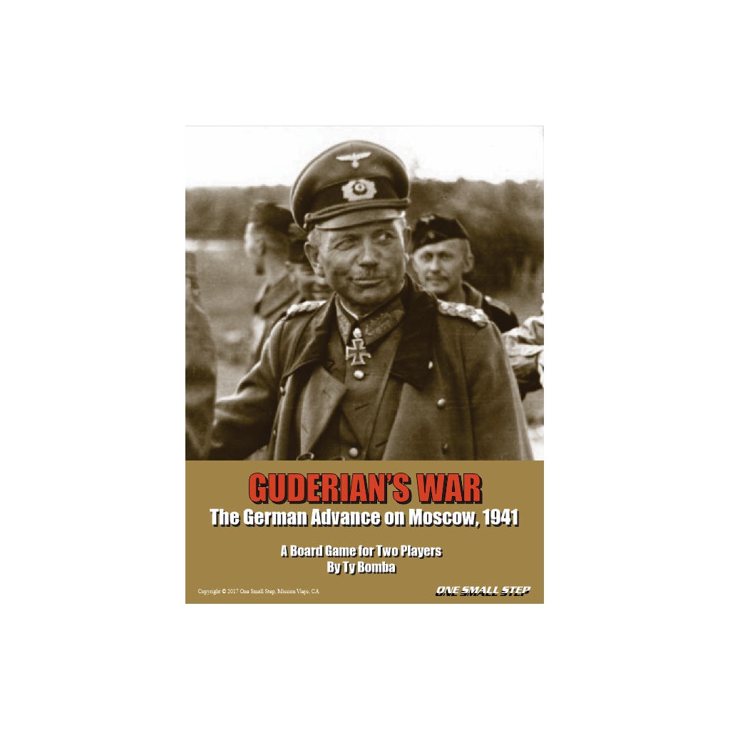 Guderian's War: The German Advance on Moscow 1941