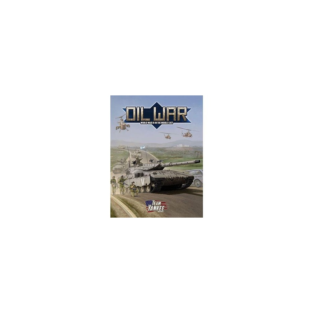 Team Yankee - Oil War Army Book