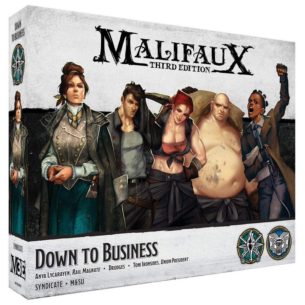 Malifaux 3E- Down to Business