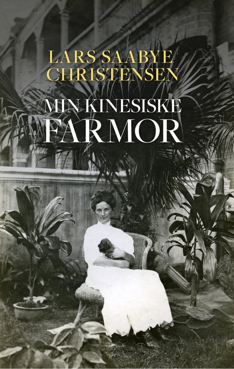 Min Kinesiske Farmor - Lars Saabye Christensen - Bog