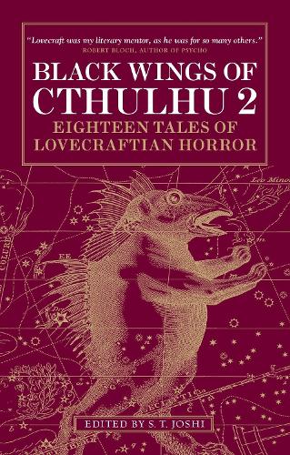 Black Wings of Cthulhu (Volume Two): Tales of Lovecraftian Horror - Black Wings 2 (Paperback)