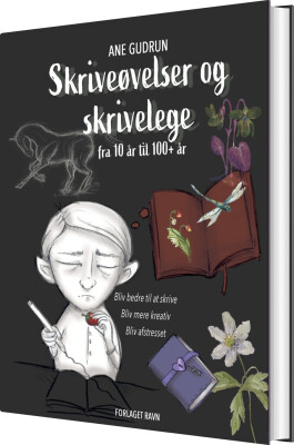 Skriveøvelser Og Skrivelege - Ane Gudrun - Bog