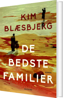 De Bedste Familier - Kim Blæsbjerg - Bog