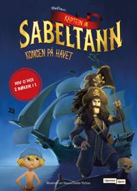Kaptein Sabeltann ; Kaptein Sabeltann : livet er herlig