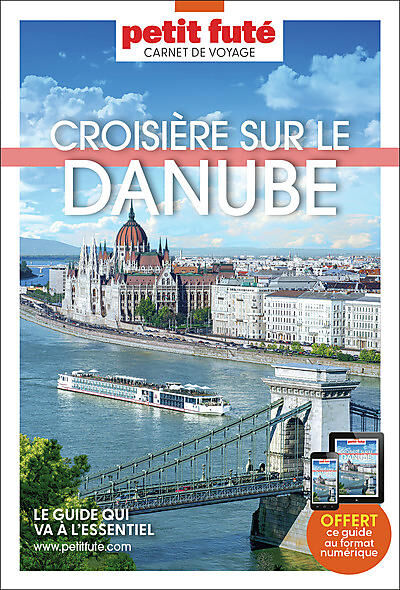 PETIT FUTE - CARNET PETIT FUTE CROISIERE DANUBE