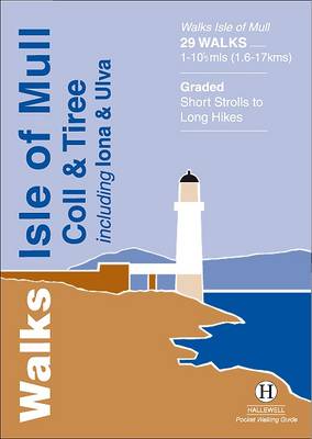 Walks Isle of Mull, Coll and Tiree (Paperback)