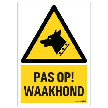 Pickup pas op waakhond 23x33 cm