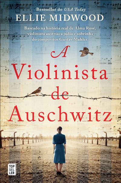 A Violinista de Auschwitz de Ellie Midwood