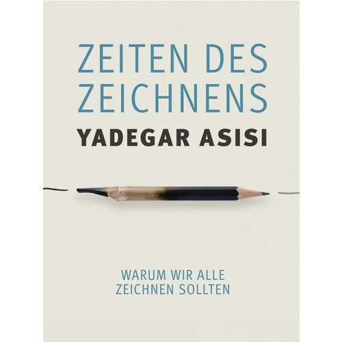 Zeiten des Zeichnens