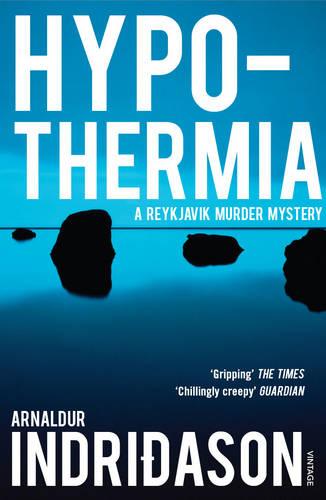 Hypothermia - Reykjavik Murder Mysteries (Paperback)
