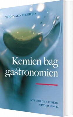 Kemien Bag Gastronomien - Thorvald Pedersen - Bog