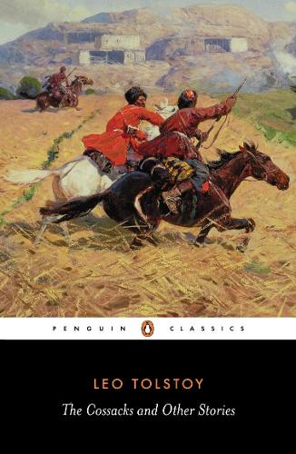 The Cossacks and Other Stories (Paperback)