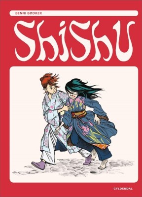 Shishu - Samlet Udgave - Benni Bødker - Bog