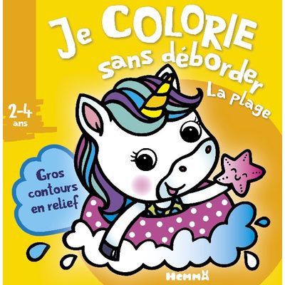 Je colorie sans déborder (2-4 ans) - La plage