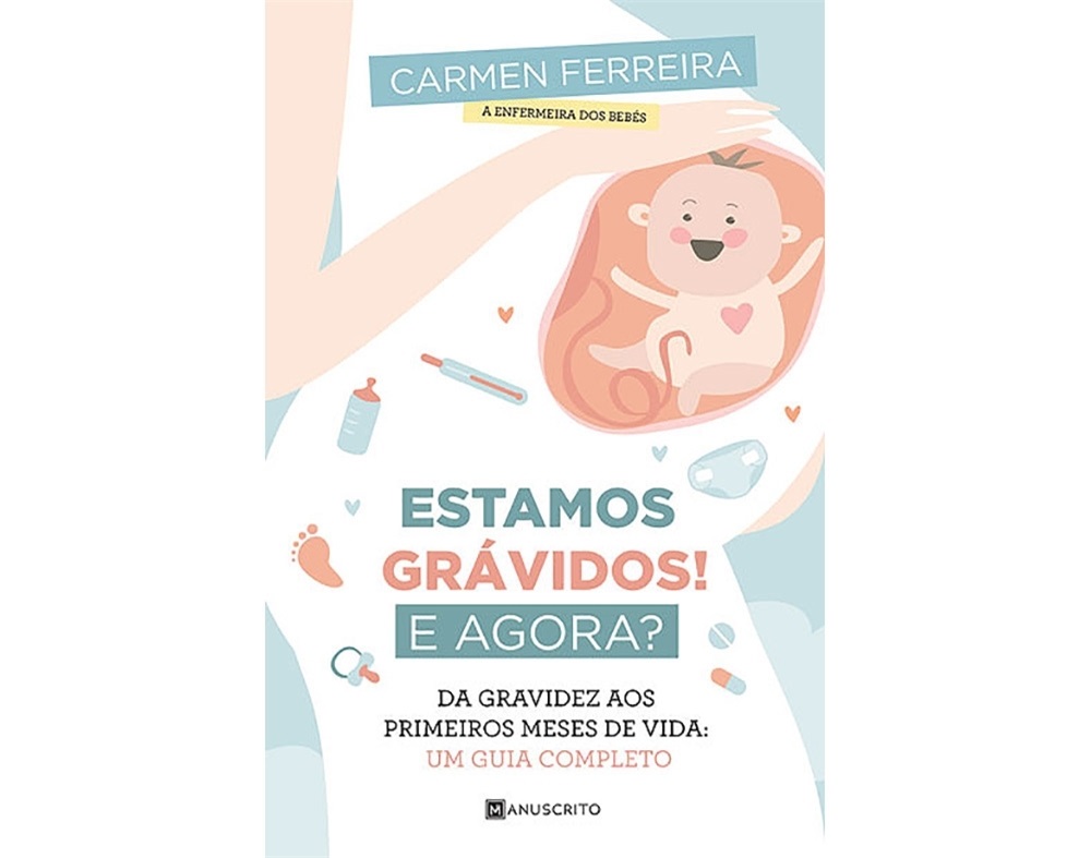 ESTAMOS GRÁVIDOS! E AGORA?