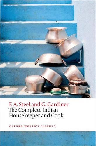 The Complete Indian Housekeeper and Cook - Oxford World's Classics (Paperback)