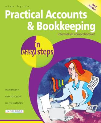 Practical Accounts & Bookkeeping in easy steps (Paperback)