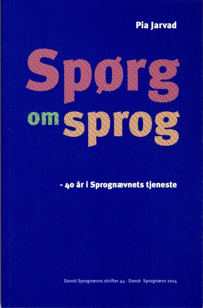 Spørg Om Sprog - Pia Jarvad - Bog