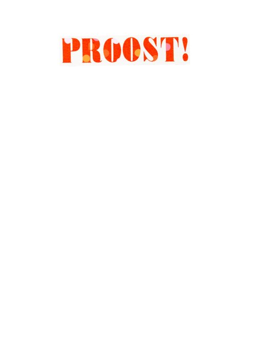 Greetz | Verjaardagskaart | Proost | Papa | Aanpasbare tekst