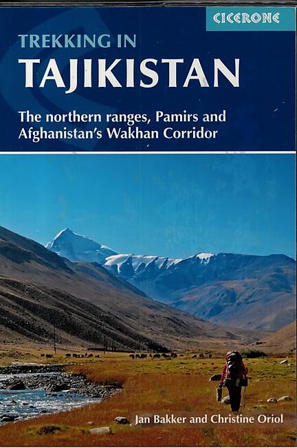 CICERONE - TREKKING IN TAJIKISTAN