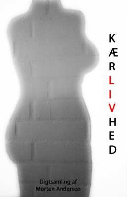 Kærlivhed - Morten Andersen - Bog