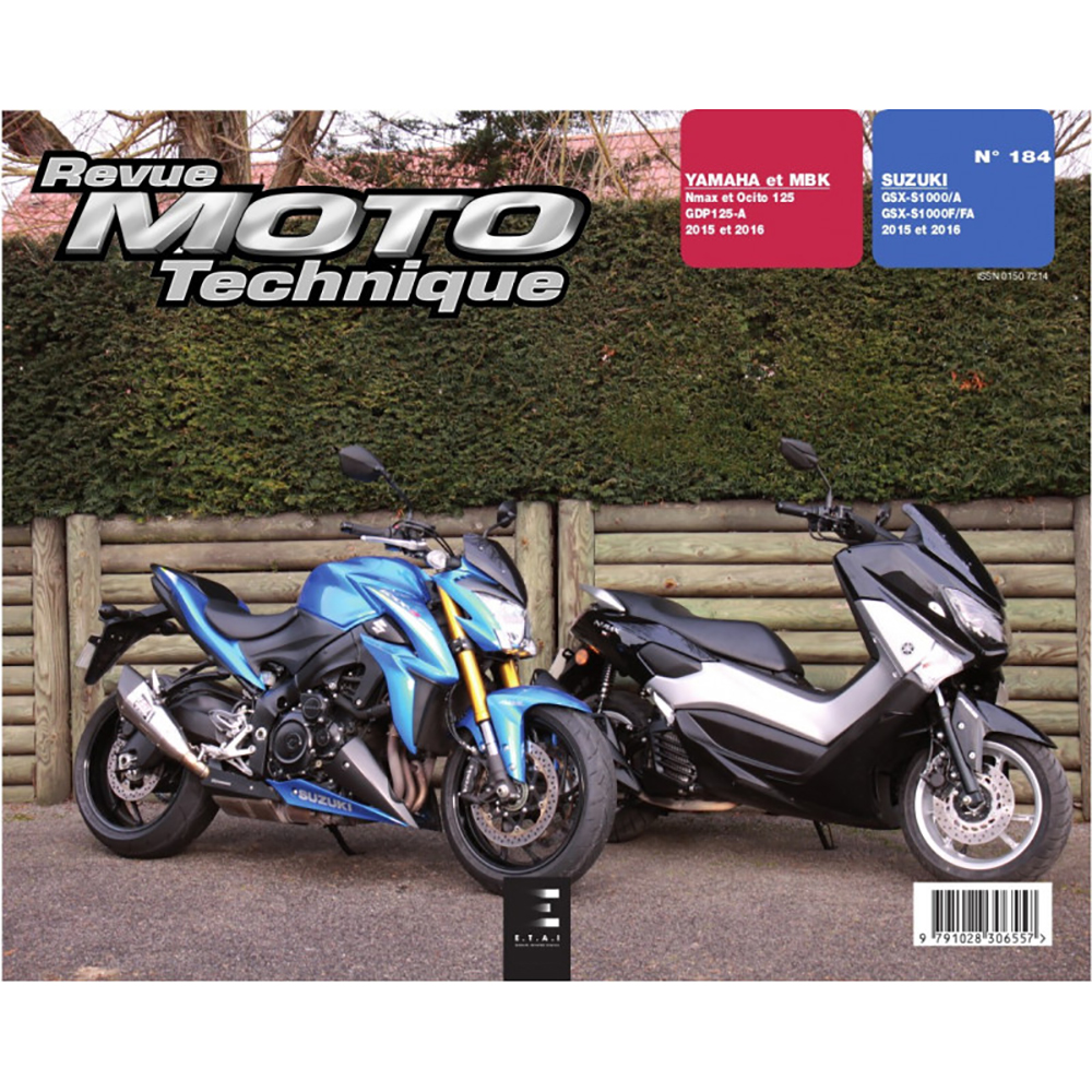 Etai - RMT 184 YAMAHA/MBK 125 NMAX-OCITO-GPD (15 à 16) et SUZUKI GSX-S1000 (15 à 16)