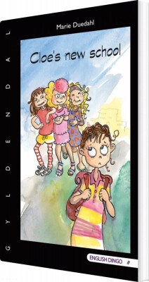 Cloe's New School - Marie Duedahl - Bog