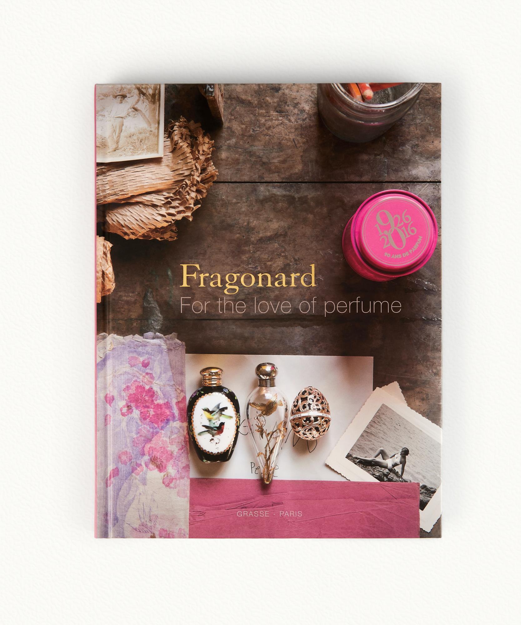 Livre Fragonard, for the love of perfume  Version anglaise - 207 pages