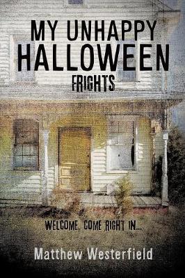 My Unhappy Halloween (Paperback)