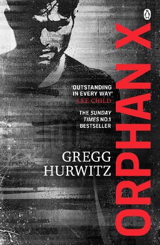 Orphan X - An Orphan X Novel (Paperback)